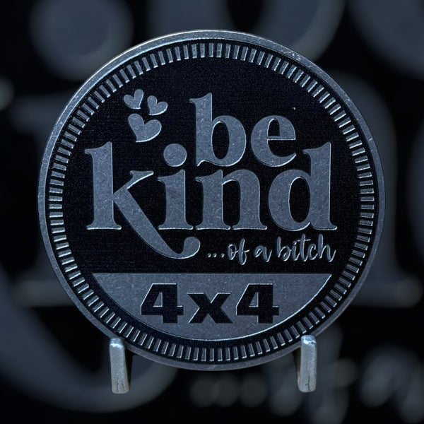 Custom4x4Badge - Be Kind