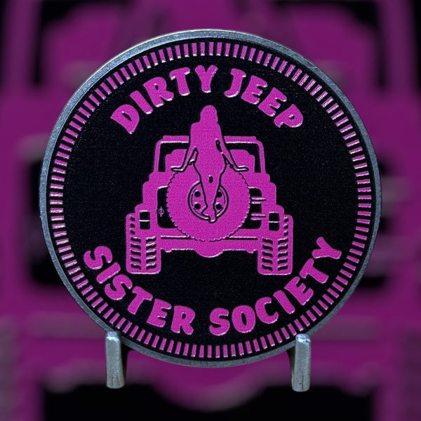 Badge - Dirty Jeep Sister Society (Multiple Colors Available)