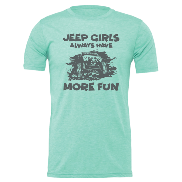 Jeep Girls - Shirt, Tank Top, Long Sleeve or Hoodie - Available in Multiple Colors