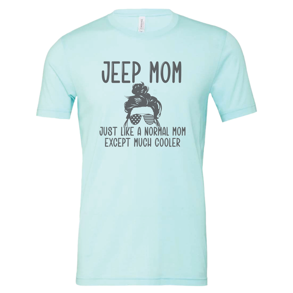 Jeep Mom - Shirt, Tank Top, Long Sleeve or Hoodie - Available in Multiple Colors