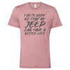 Better Life - Shirt, Tank Top, Long Sleeve or Hoodie - Available in Multiple Colors