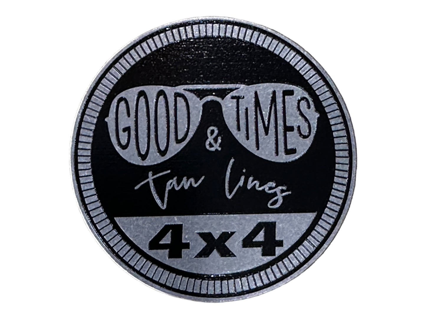 Badge - Good Time and Tan Lines
