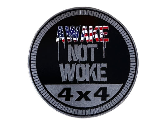 Badge - Awake NOT Woke