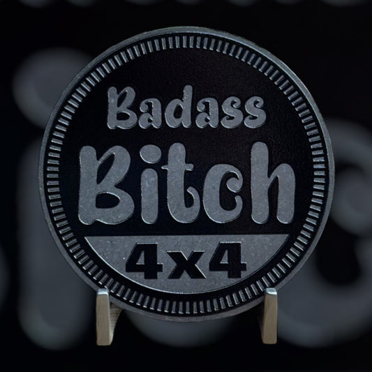 Badge - Bitch Rated