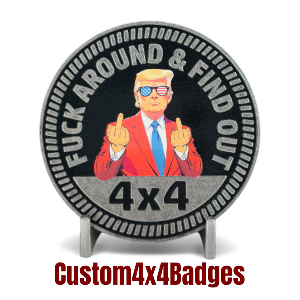 Custom4x4Badge - FAFO Trump