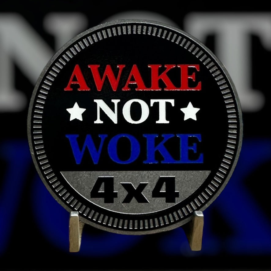 Badge - Awake NOT Woke