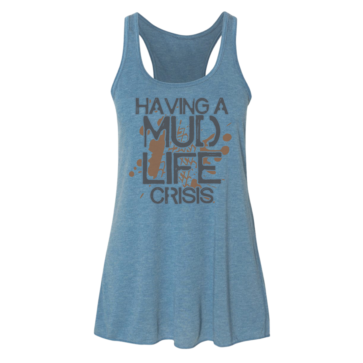 Mud Life - Shirt, Tank Top, Long Sleeve or Hoodie - Available in Multiple Colors